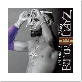 BETTER DAYZ Design By Mister Morris Posters and Art